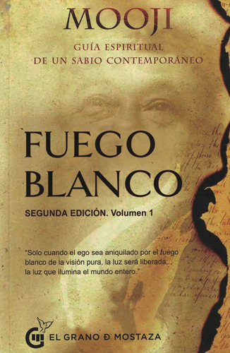 Fuego Blanco Volumen 1 Guia Espiritual De Un Sabio Contempor