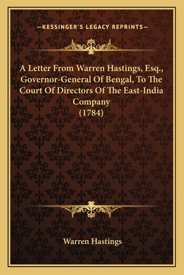 Libro A Letter From Warren Hastings, Esq., Governor-gener...