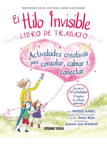 El Hilo Invisible - Libro De Trabajo - Patrice Karst