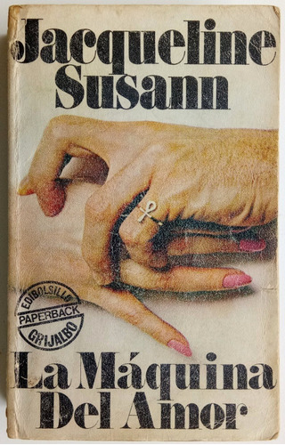 La Máquina Del Amor Jacqueline Susann Novela Romántica Libro