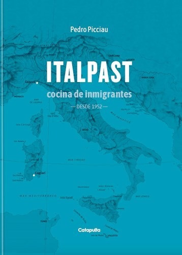 Italpast Cocina De Inmigrantes Desde 1952 (cartone) - Picci