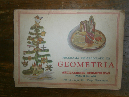 Geometria Y Aplicaciones Geometricas Eva Trejo Hernandez 40s (Usado)