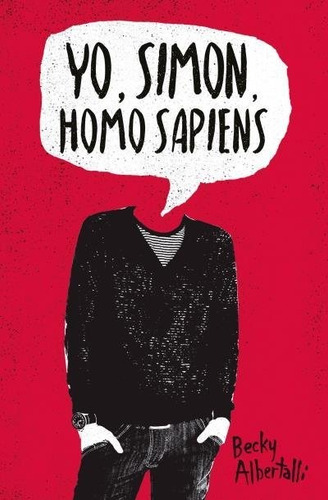 Yo, Simón, Homo Sapiens - Becky Albertalli