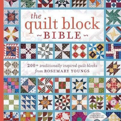 The Quilt Block Bible : 200+ Traditionally Inspired Quilt Bl