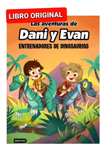 Las Aventuras De Dani Y Evan 3.entrenadores De Dinosaurios 