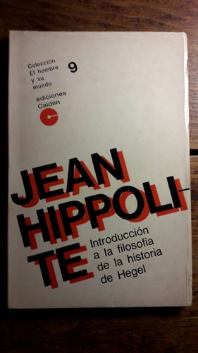 Introduccion Filosofia De La Historia De Hegel Hyppolite L5