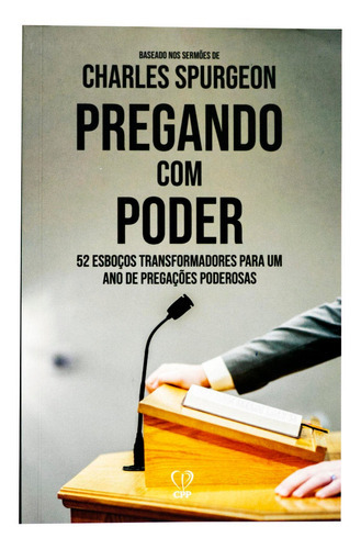 Pregando Com Poder de Charles Spurgeon Editora Cpp Capa Mole Em Português 2023