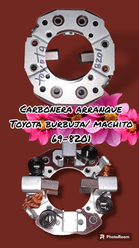 Carbonera Arranque Toyota Burbuja/ Machito