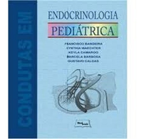 Endocrinologia Pediátrica, De Bandeira. Editora Medbook Editora Cientifica, Edição 1 Em Português