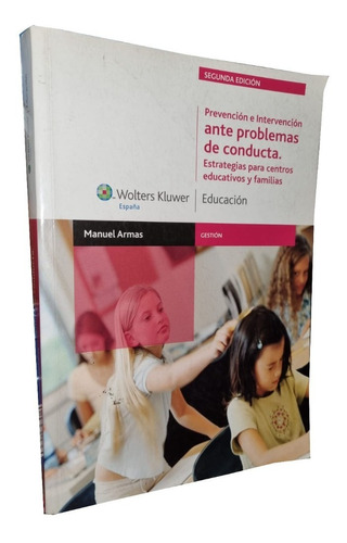 Prevención E Intervención Ante Problemas De Conducta