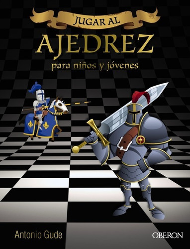 Libro Jugar Al Ajedrez - Gude Fernandez, Antonio