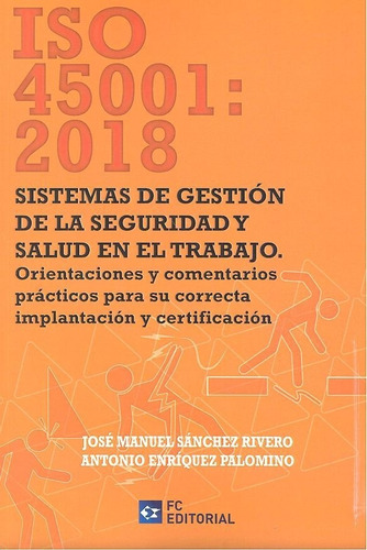 Libro Iso 45001 2018 Sistemas De Gestion De La Seguridad ...