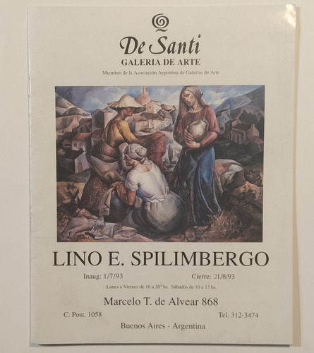 Catálogo De Arte Lino E Spilimbergo Galería De Santi 1993 