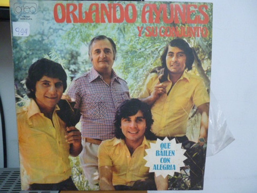 Orlando Ayunes Que Bailen Con Alegria Vinilo Argentino