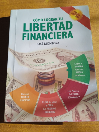 Libro Libertad Financiera - José Montoya