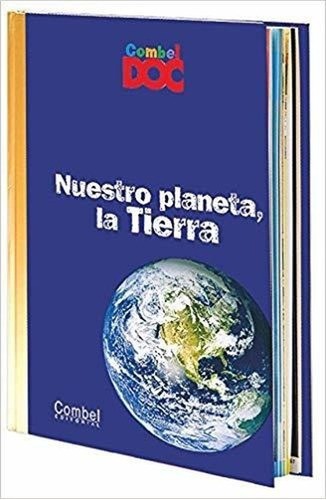 Nuestro Planeta, La Tierra Td Combel