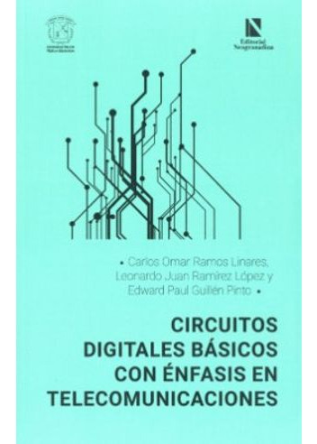 Libro Circuitos Digitales Basicos Con Enfasis En Telecomuni