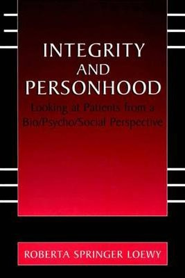 Libro Integrity And Personhood - Erich E. H. Loewy