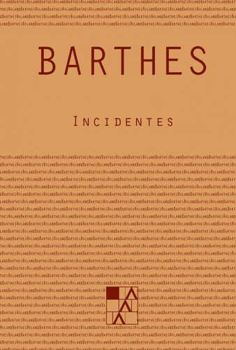Incidentes - Roland Barthes