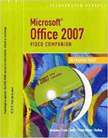 Microsoft Office 2007  Illustrated Introductory Video Compan