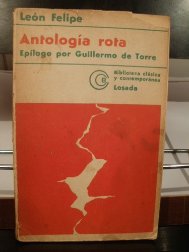 Antologia Rota Leon Felipe Losada Zona Caballito