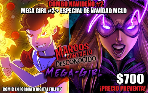 Combo Navideño #2 - Marcos Contra Lo Desconocido + Mega Girl