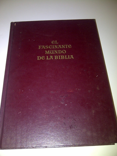 Libro El Fascinande Mundo De La Biblia
