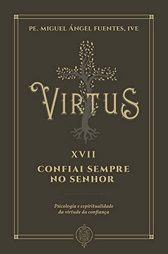 Libro Virtus Xvii Confiai Sempre No Senhor De Pe Miguel Ánge