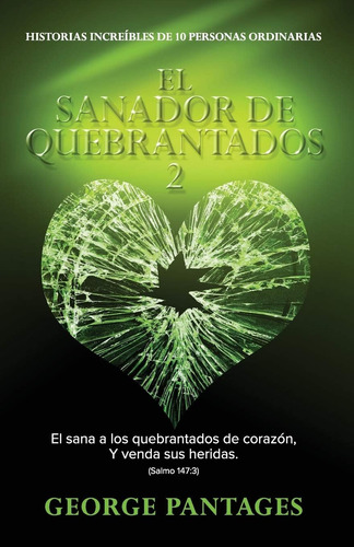 Libro El Sanador Quebrantados 2 (spanish Edition)
