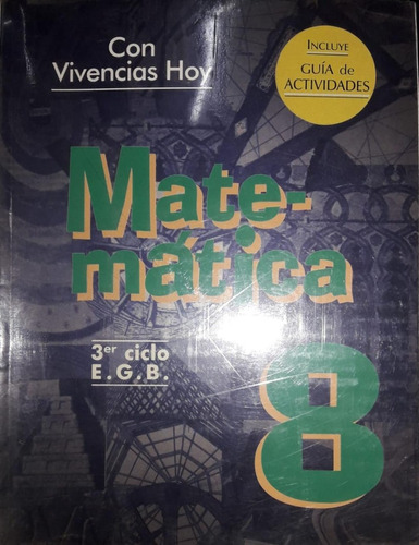 Matematica 8 Egb Con Vivencias Hoy - Harla **