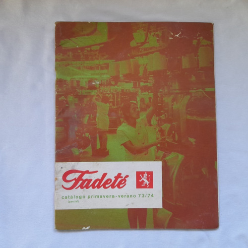 Antiguo Catalogo Folleto Fadete 1973/74, Ropa