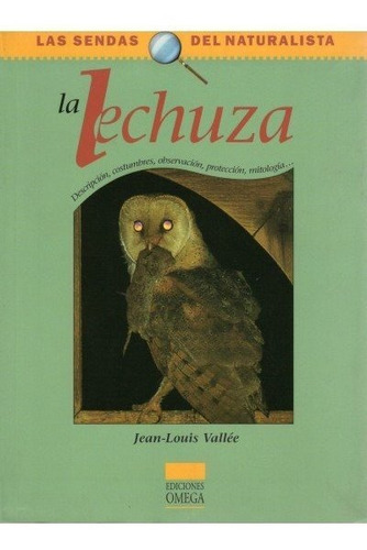 La Lechuza, De Vallée, J.-l.. Editorial Omega, Tapa Blanda En Español