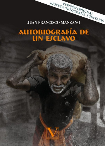 Autobiografia De Un Esclavo - Manzano, Juan Francisco