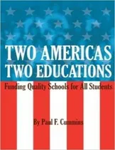 Comprar Libro Two Americas, Two Educations - Paul F Cummins
