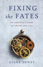 Libro Fixing The Fates : An Adoptee's Story Of Truth And ...