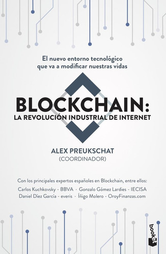 Libro Blockchain: La Revoluciã³n Industrial De Internet
