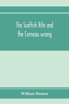 Libro The Scottish Rite And The Cerneau Wrong. Grand Lodg...