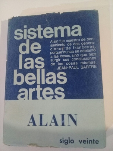 Sistema De Las Bellas Artes. Alain. Primera Edición