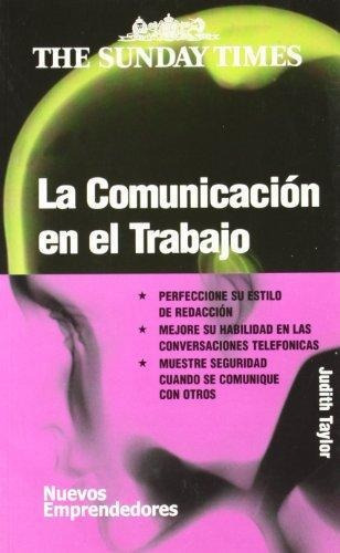 Libro La Comunicacion En El Trabajo De Judith Taylor