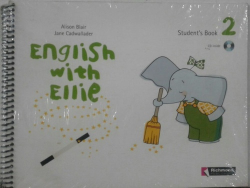 English With Ellie 2 Students Book C/cd, De Blair Cadwallader. Editorial Richmond, Tapa Blanda En Inglés