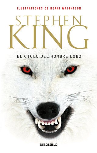 Ciclo Del Hombre Lobo,el Db - King, Stephen