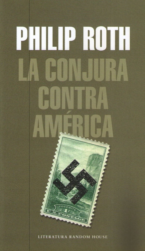 Libro La Conjura Contra America - Philip Roth