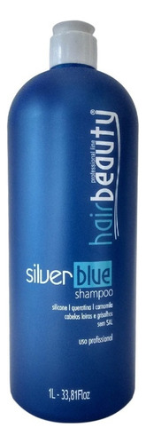 Shampoo Hair Beauty Matizador Silver Blue 1 Litro