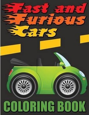 Libro Fast And Furious Cars Coloring Book - Speedy Publis...