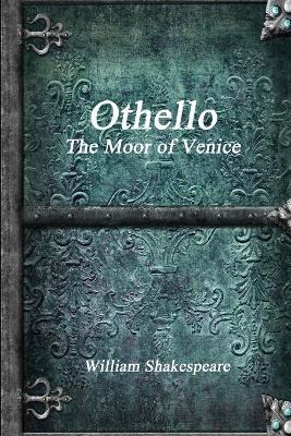 Libro Othello, The Moor Of Venice - William Shakespeare