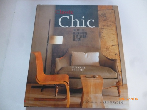 Clasic Chic Suzanne Trocme (diseño Interior)