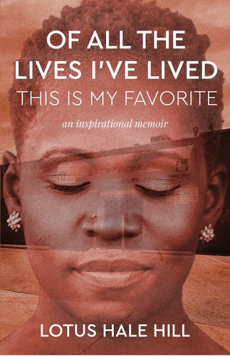 Libro:  Of All The Lives Iøve Lived, This Is My Favorite