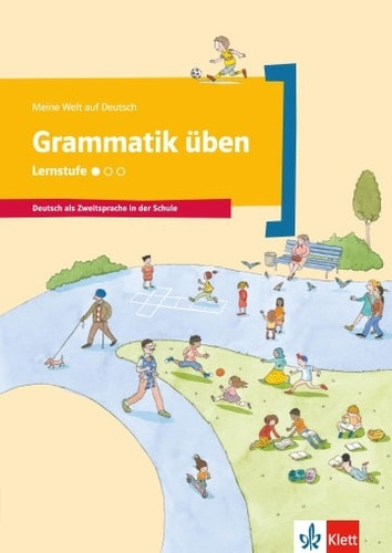 Meine Welt Auf Deutsch, Grammatik Üben, Lernstufe 1