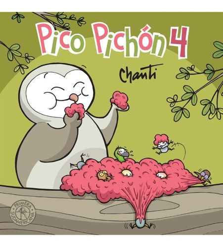 Pico Pichon 4 - Chanti - Sudamericana - Libro