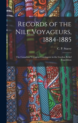 Libro Records Of The Nile Voyageurs, 1884-1885: The Canad...